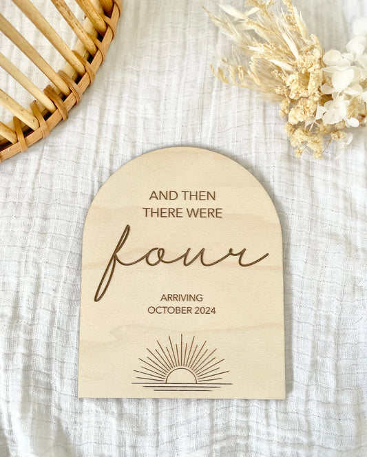 Baby Announcement Plaque - And Then There Were